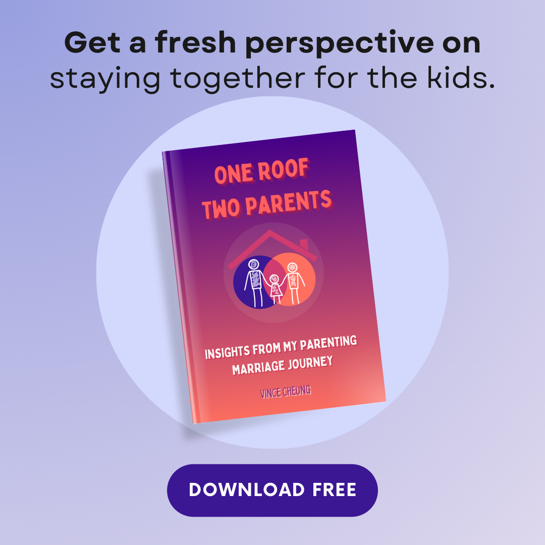 A book named One roof two parents, insights from my parenting marriage journey by Vince Cheung. Above the book reads get a fresh perspective on staying together for the kids. Below the book says download free, styled as if it were a clickable button.